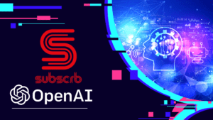 Revolutionizing Content Creation with AI: Subscrb.com Partners with OpenAI's ChatGPT