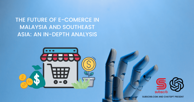 The Future Of E-Commerce In Malaysia And Southeast Asia: An In-Depth Analysis