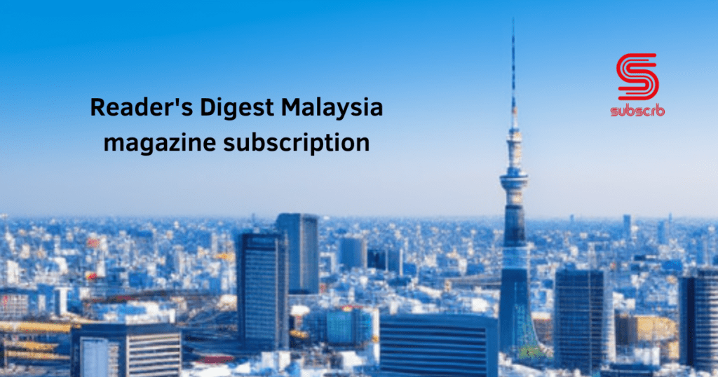 Reader's Digest Malaysia Magazine Subscription